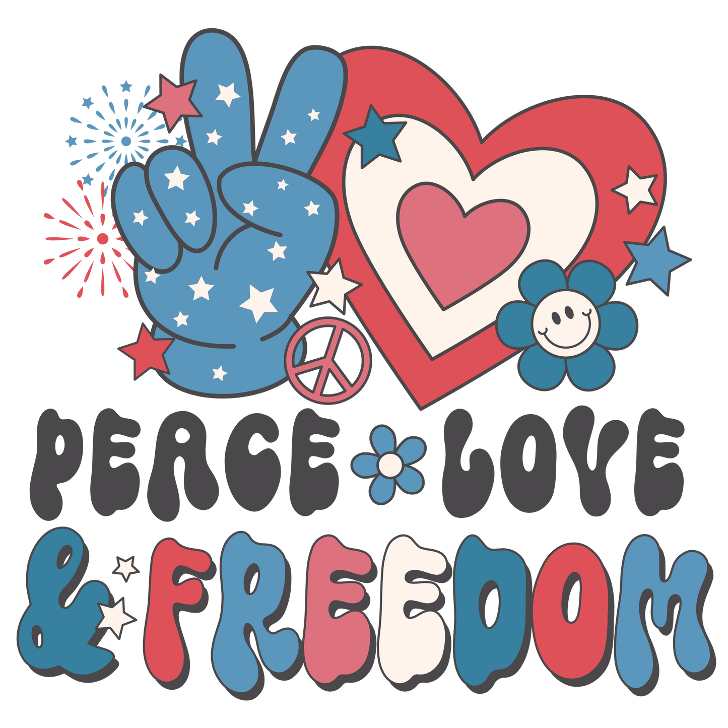 Peace Love & Freedom