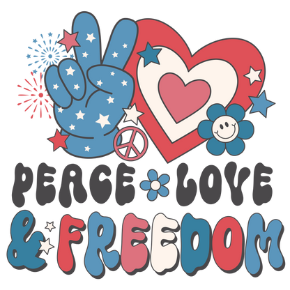 Peace Love & Freedom