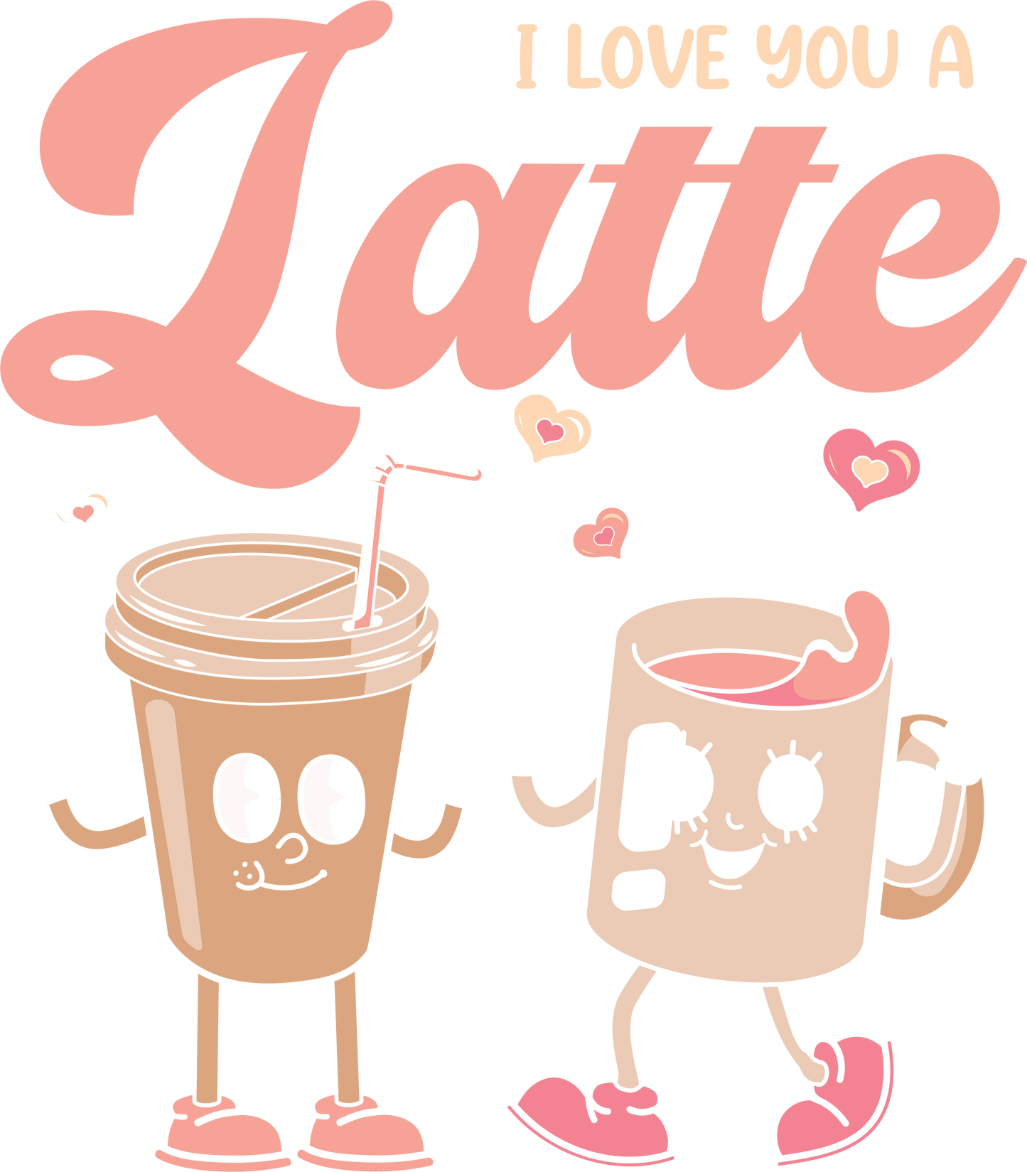 Love You A Latte