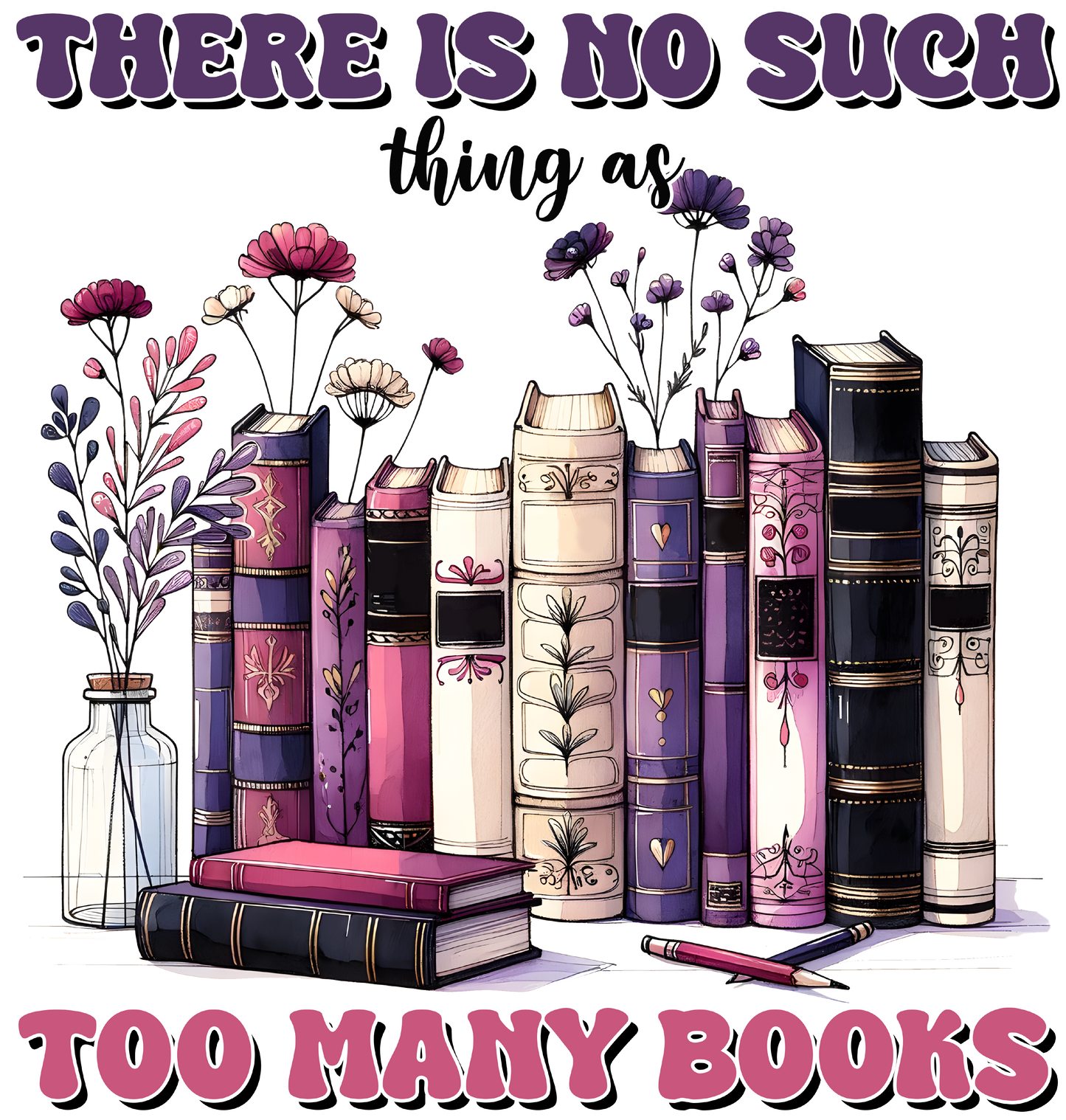 There is No Such Thing as Too Many Books