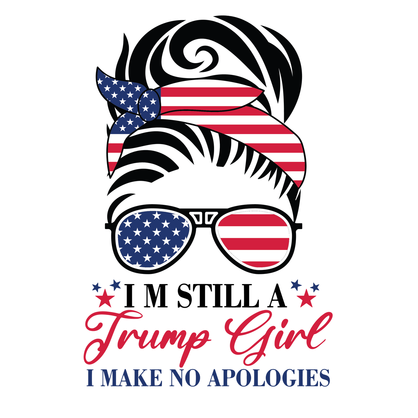 I'm Still A Trump Girl