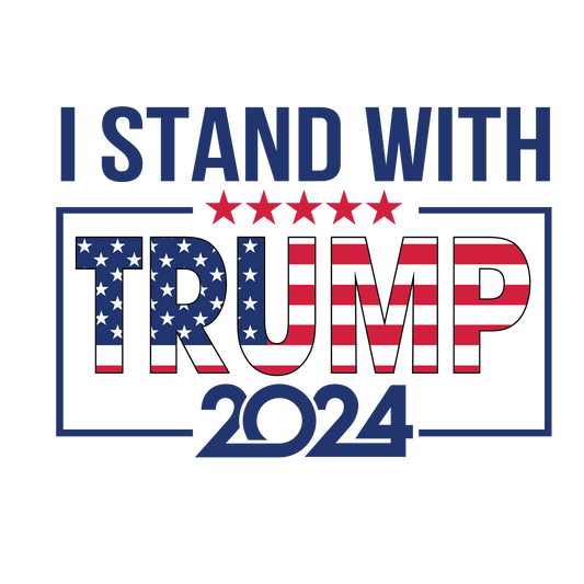 I Stand With Trump