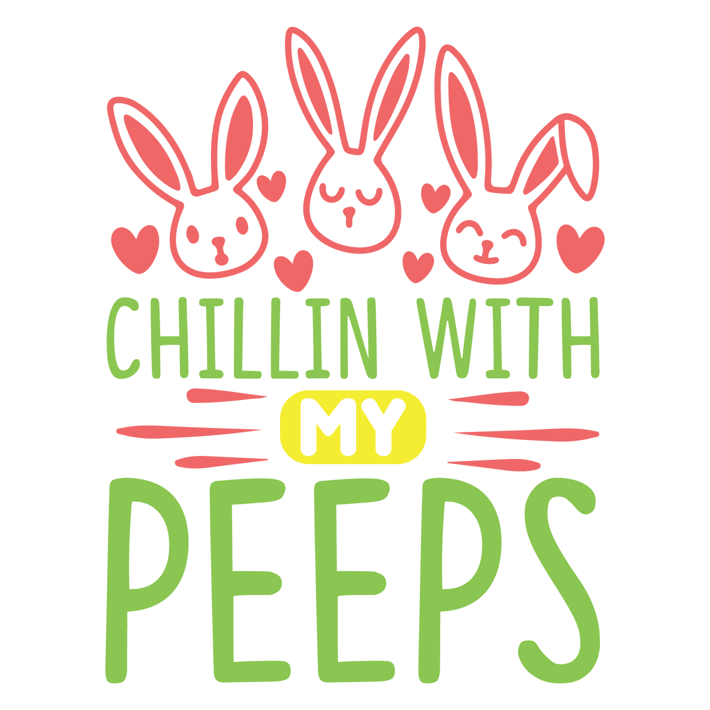 Chillin With My Peeps