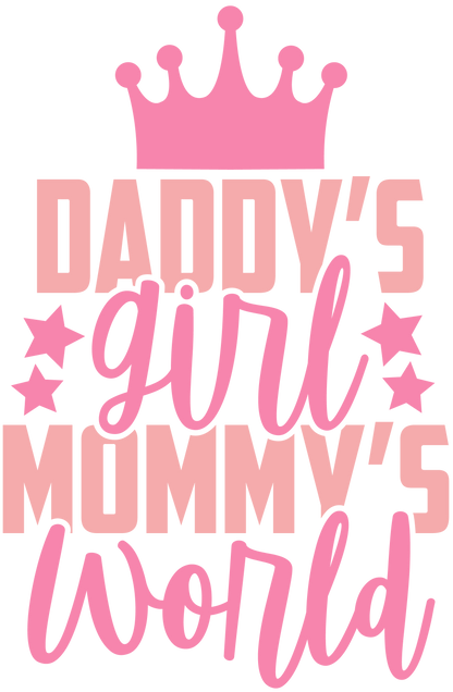 Daddy's Girl Mommy's World