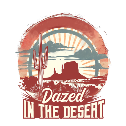 Dazed in the Desert