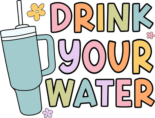 Drink Your Water