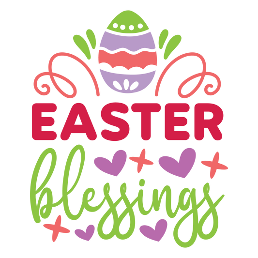 Easter Blessings