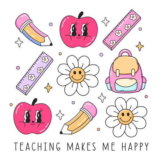 Teaching Makes Me Happy