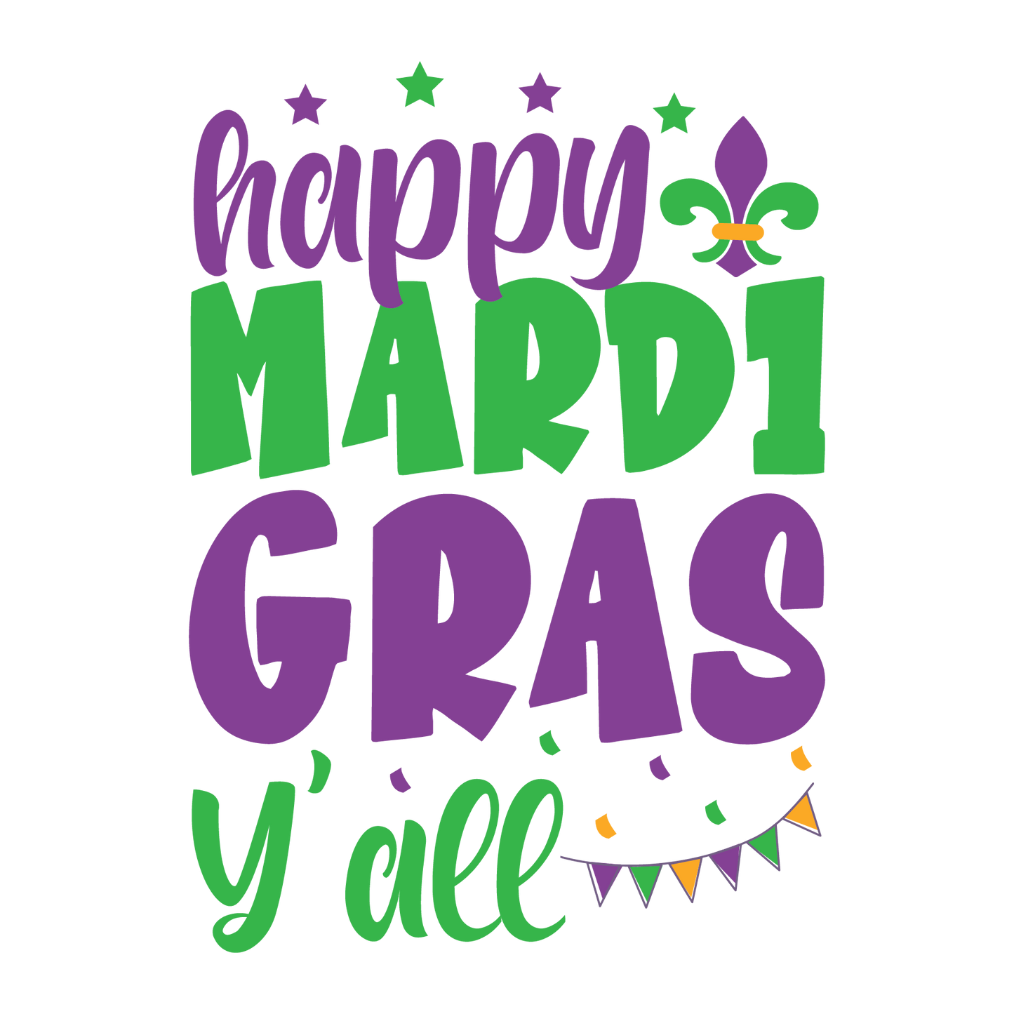 Happy Mardi Gras Yall