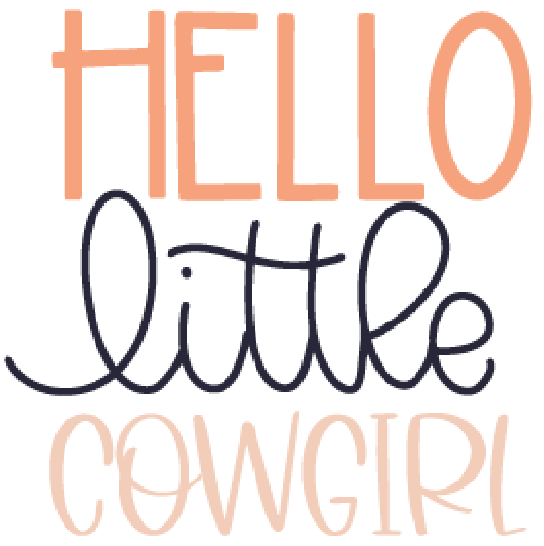 Hello Little Cowgirl