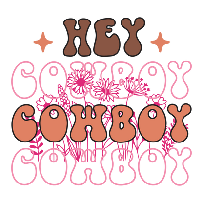 Hey Cowboy