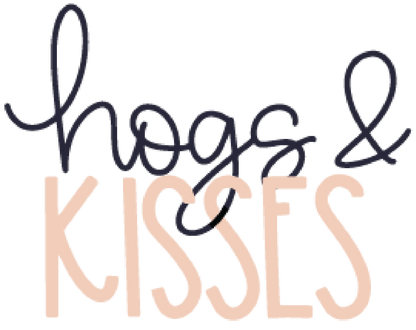 Hogs & Kisses