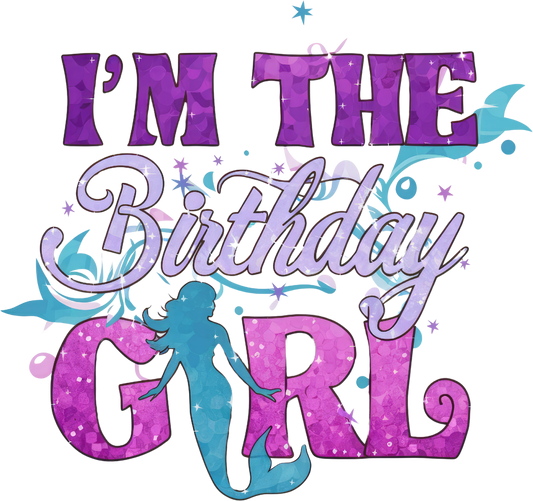 I'm the Birthday Girl