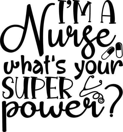 I'm A Nurse