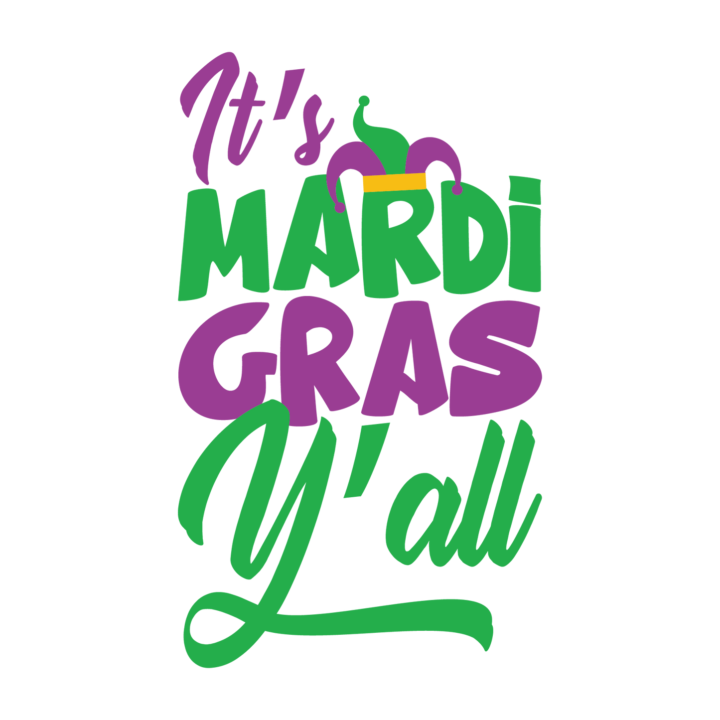 It's Mardi Gras Yall