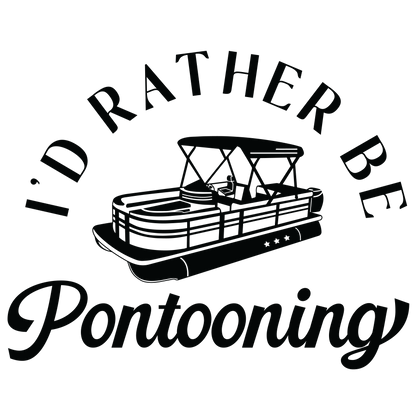 I'd Rather Be Pontooning