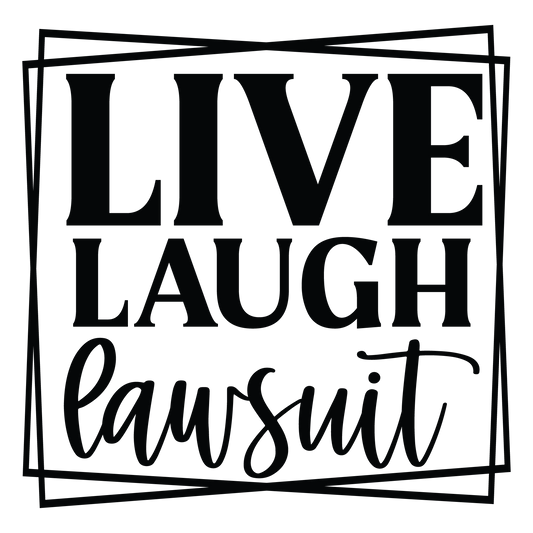 Live Laugh Lawsuit