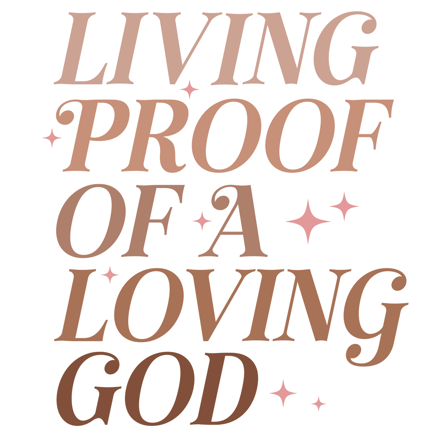 Living Proof of a Loving God