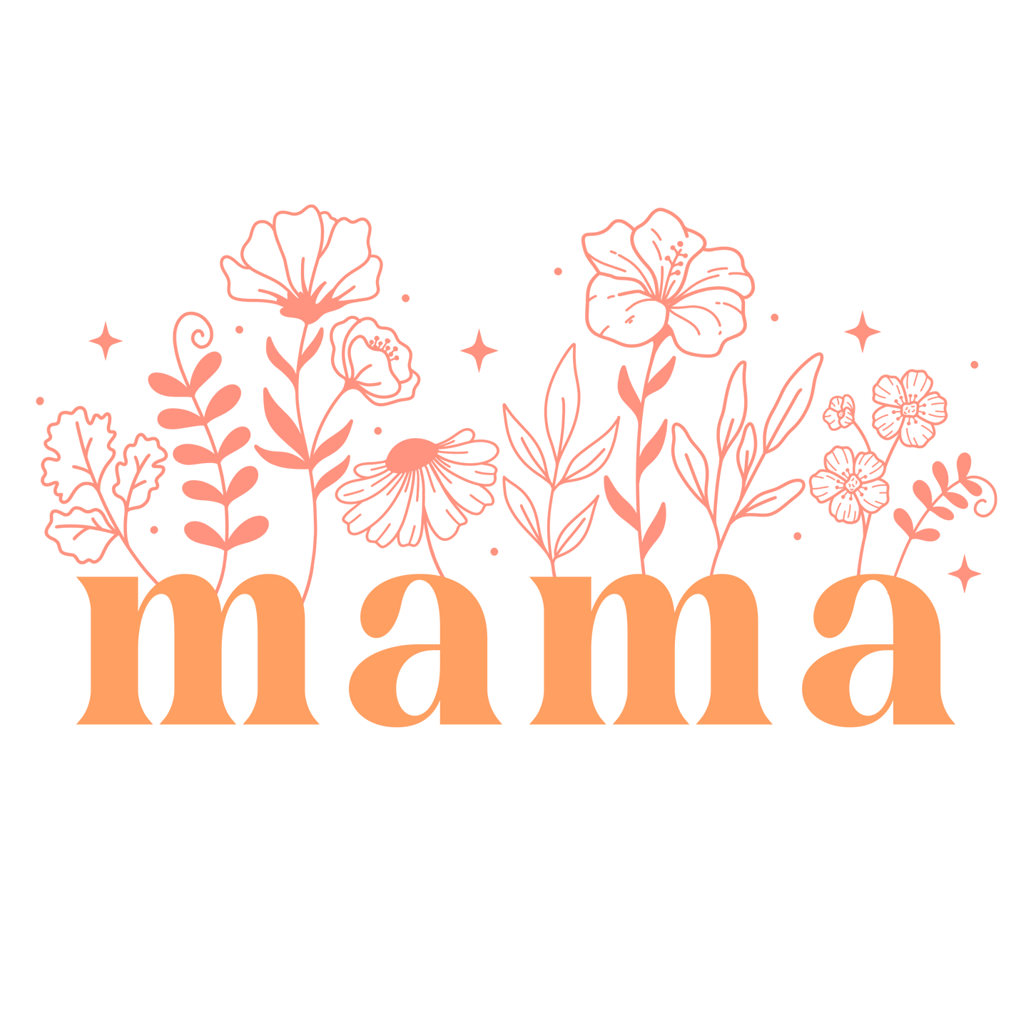 Mama Flowers