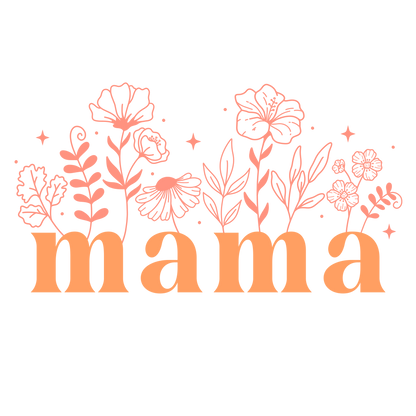 Mama Flowers