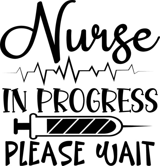 Nurse In Progress