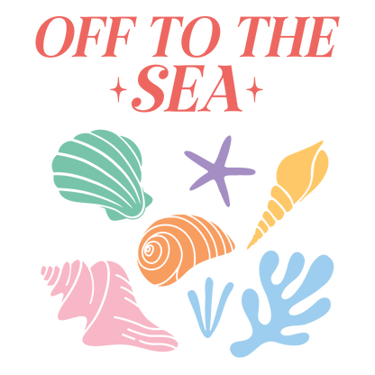 Off the the Sea