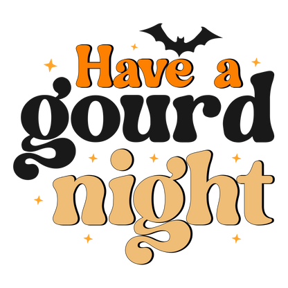 Have A Gourd Night