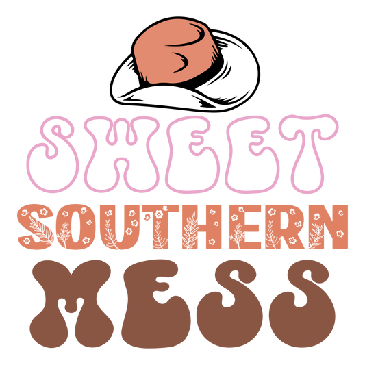 Sweet Southern Mess