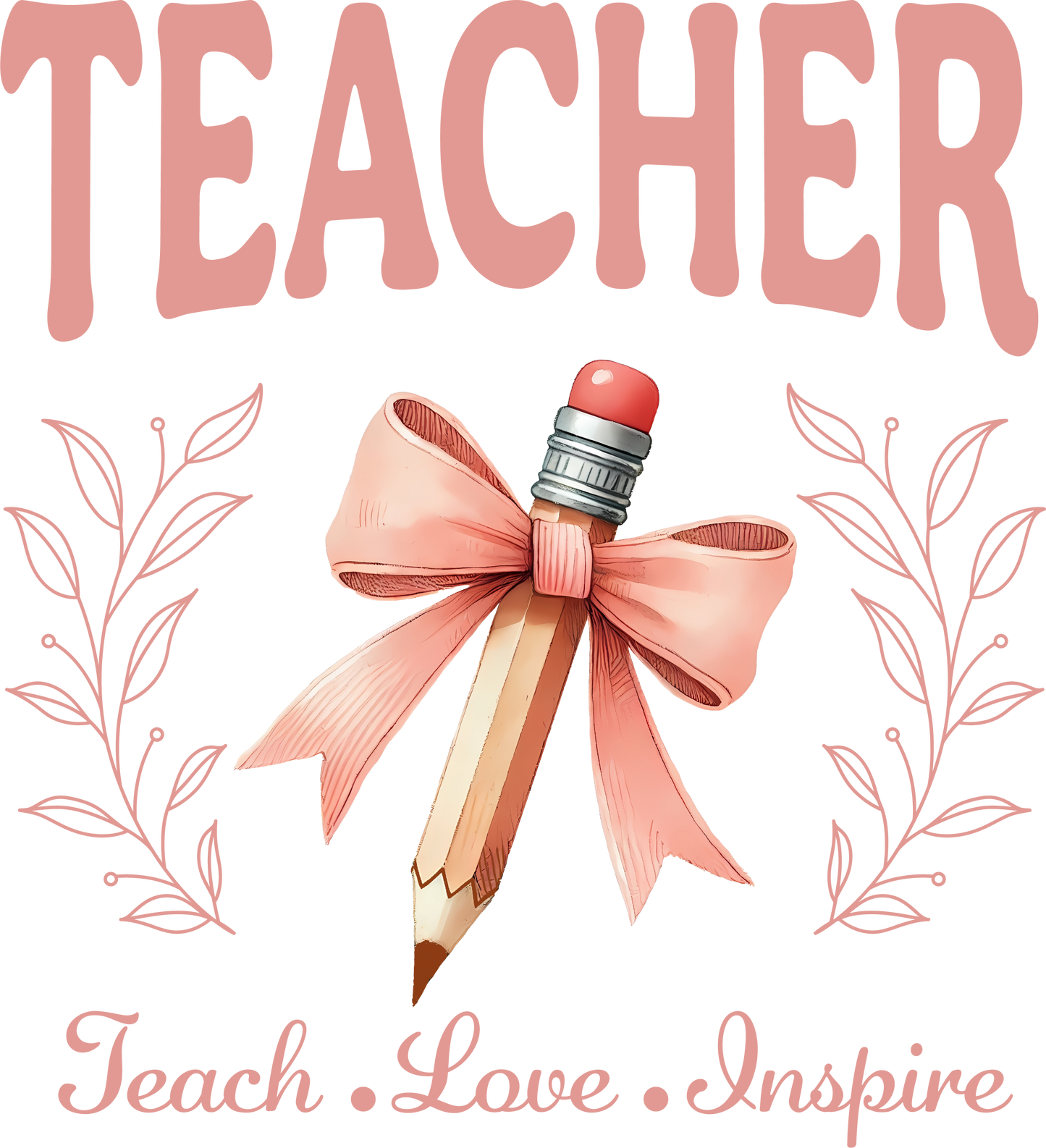 Teach Love Inspire