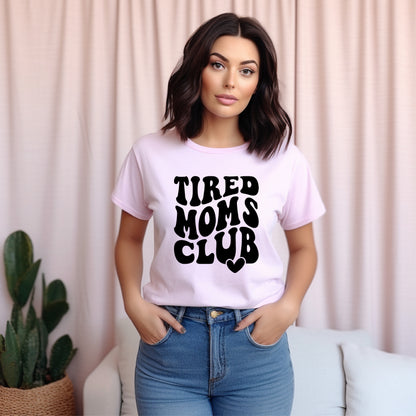 Tired Moms Club