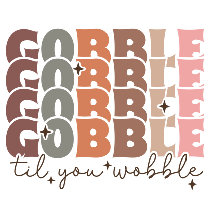 Gobble Till You Wobble