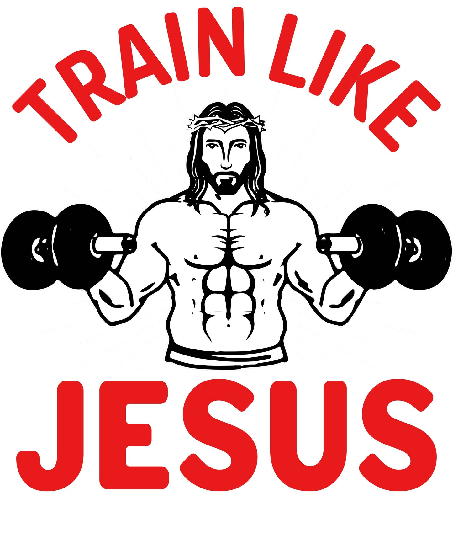 Train Like Jesus