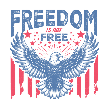 Freedom is Not Free