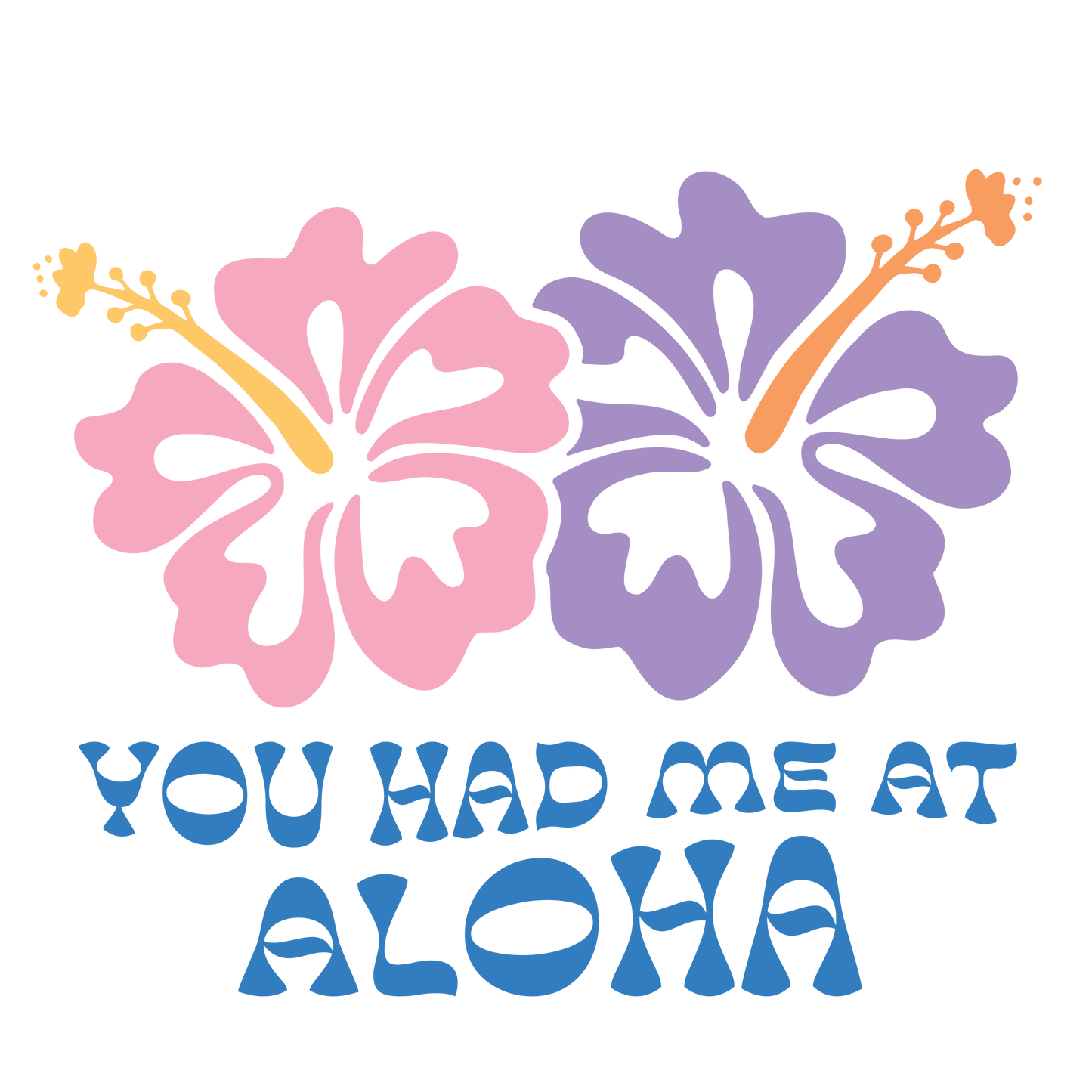 You Had Me at Aloha