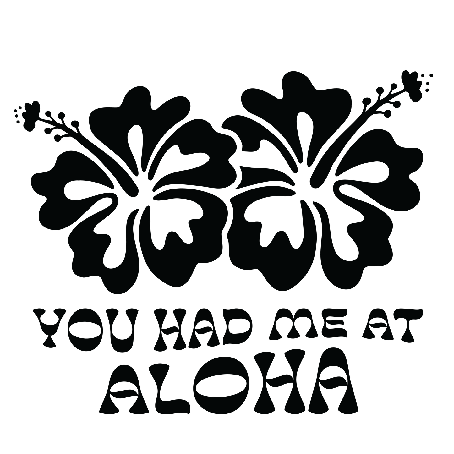 You Had Me at Aloha