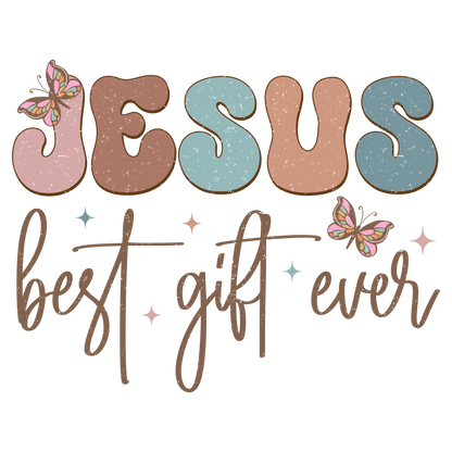 Jesus Best Gift Ever