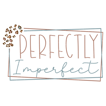 Perfectly Imperfect