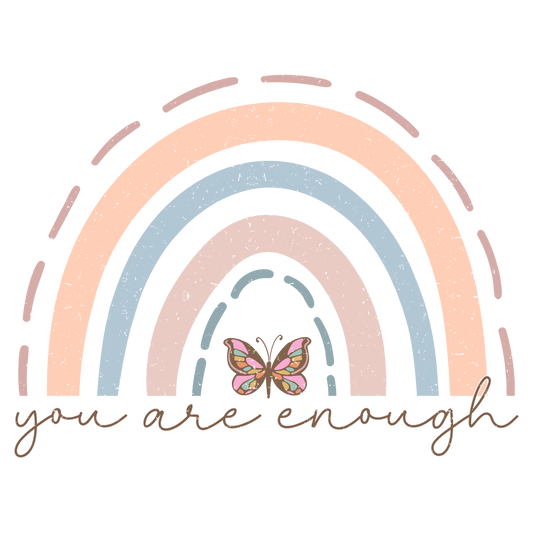 You Are Enough